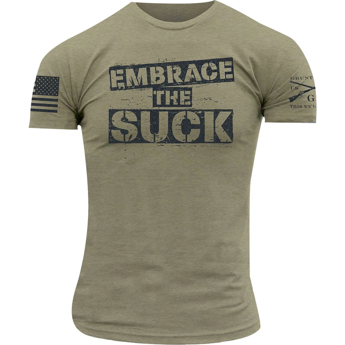 Grunt Style Embrace the Suck T-Shirt - Image 3