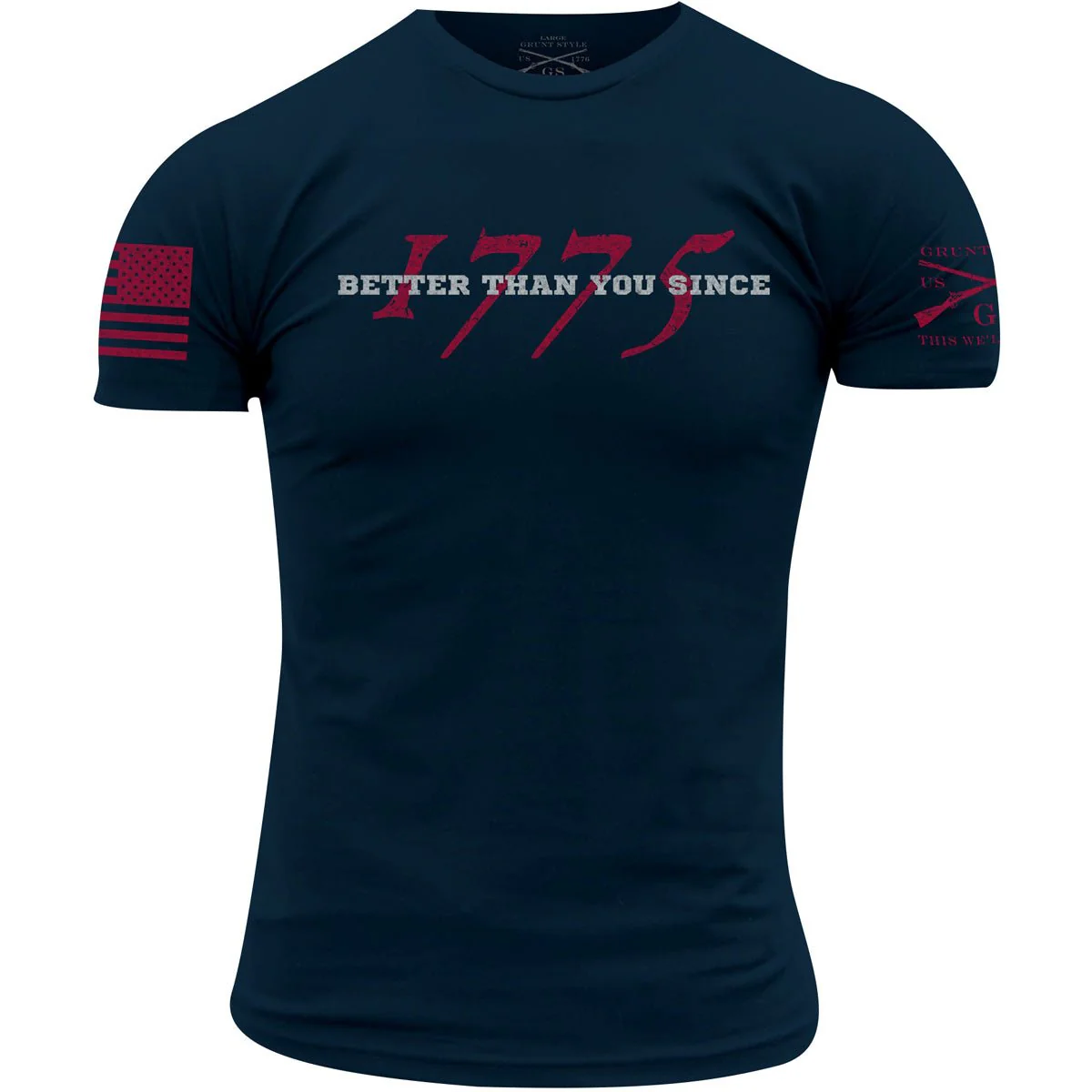 Grunt Style USMC - Better Than You Since 1775 T-Shirt - Navy