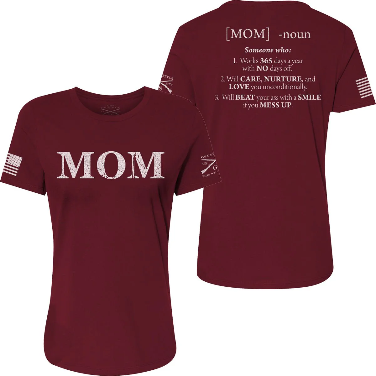 Grunt Style Women's Mom Defined Relaxed Fit T-Shirt - Maroon